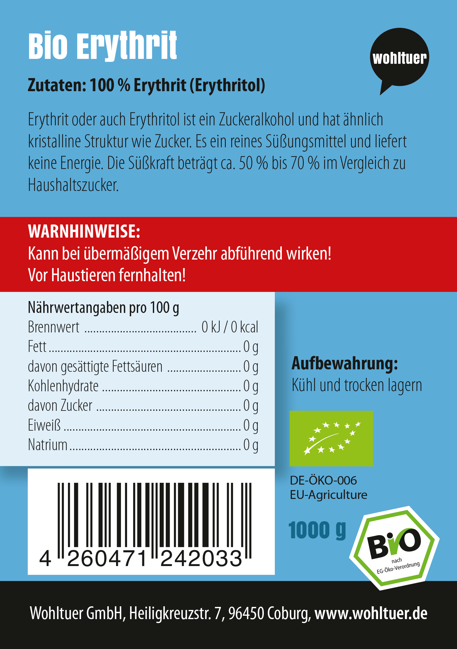 Wohltuer BIO ERYTHRIT Süßmittel  1000g Wohltuer BIO ERYTHRIT Süßmittel  1000g