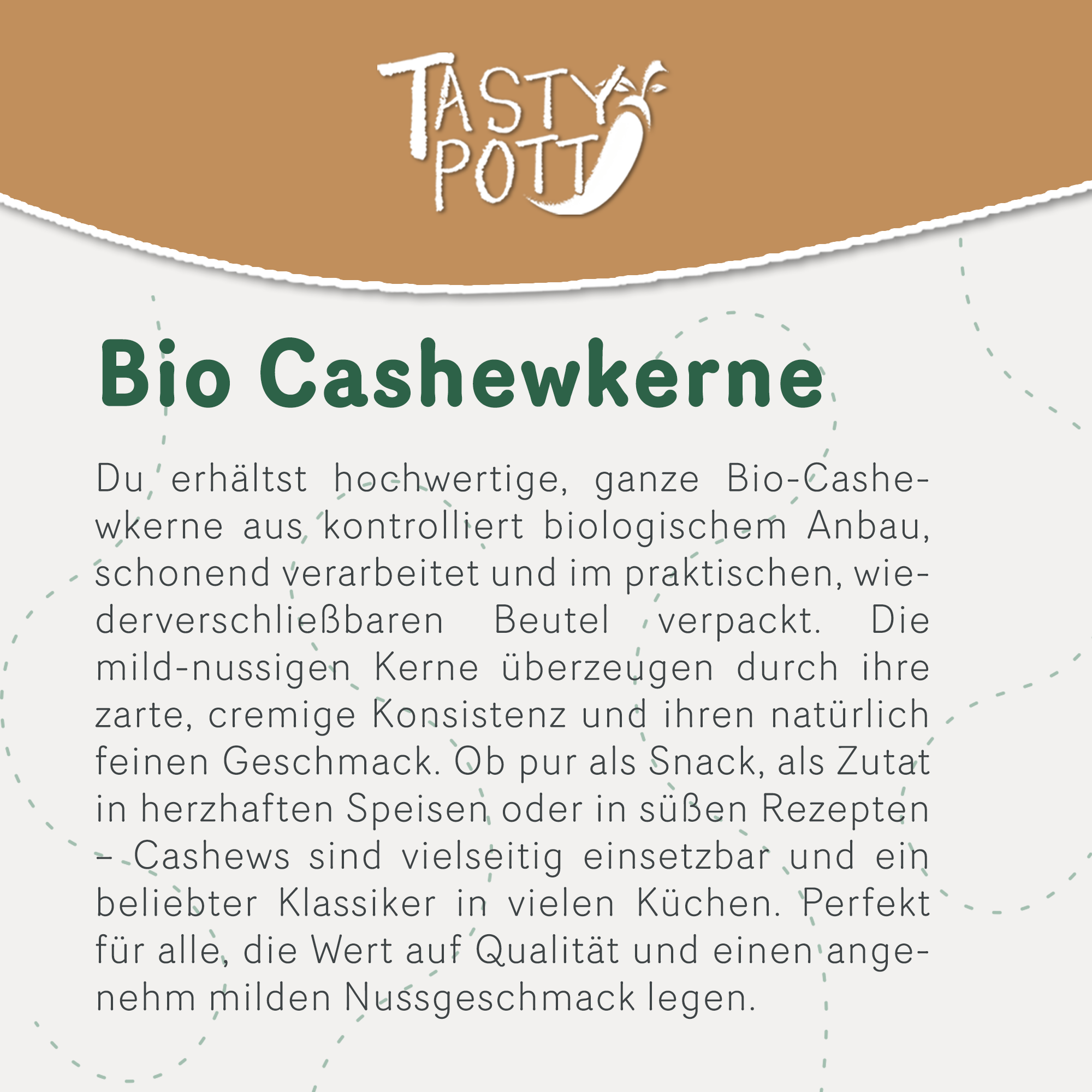Tasty Pott Bio Cashewkerne, ganz 1Kg