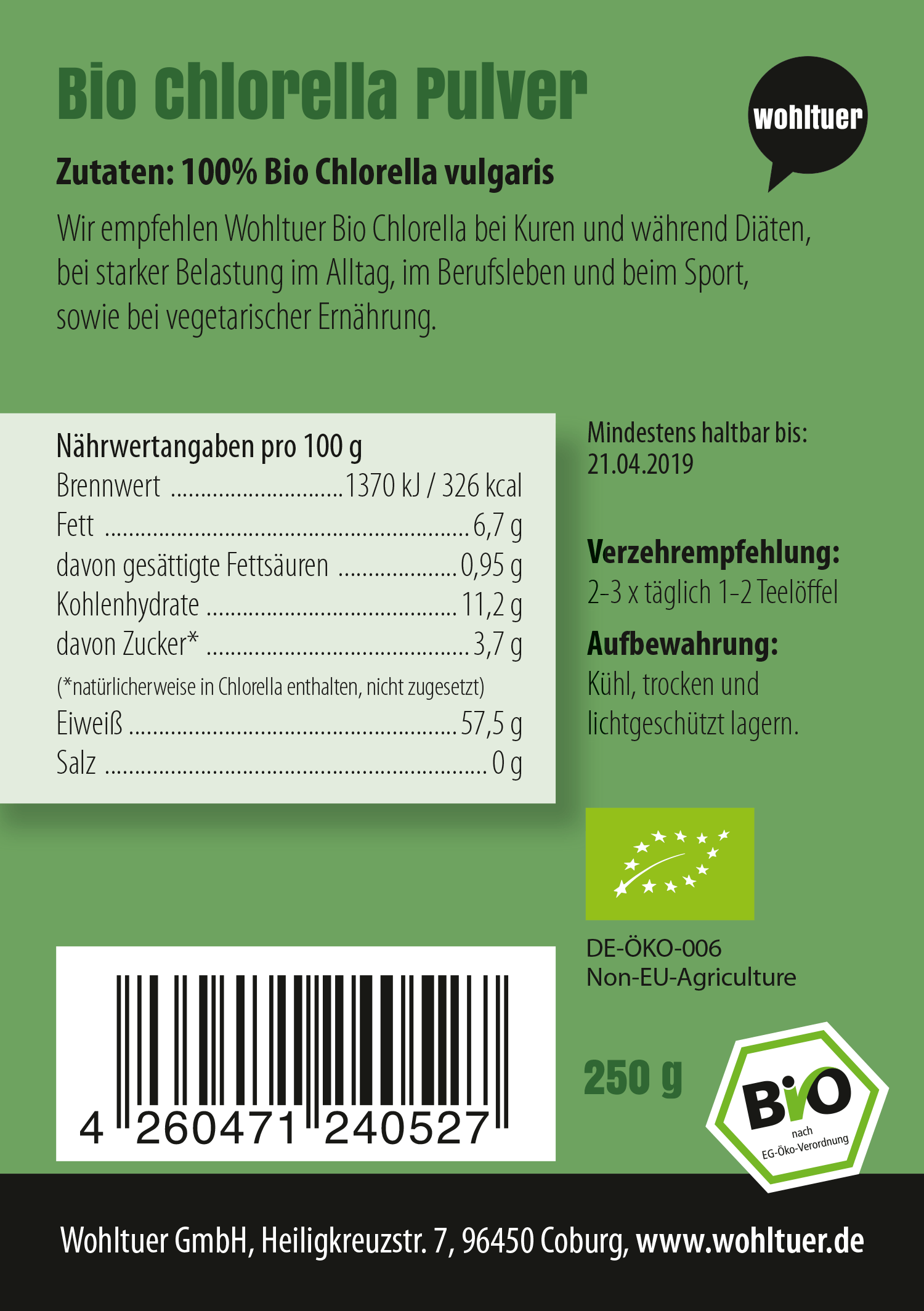 Wohltuer Bio Chlorella Algen in Rohkostqualität 250g (PULVER) Wohltuer Bio Chlorella Algen in Rohkostqualität 250g (PULVER)